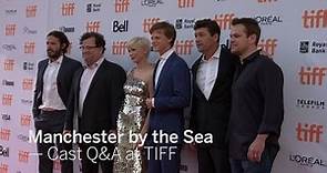 MANCHESTER BY THE SEA Cast Q&A: Matt Damon, Michelle Williams, Casey Affleck | TIFF 2016
