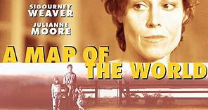 A Map of the World (2000) - Full Movie