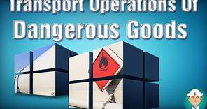 Transport Operations Of Dangerous Goods