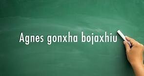 How to pronounce Agnes gonxha bojaxhiu