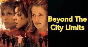 Beyond The City Limits 2001