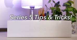 10 Apple Watch (Series 5) Tips & Tricks!