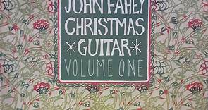 John Fahey - Christmas Guitar - Volume One