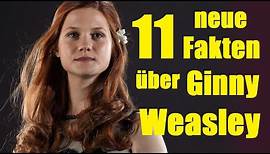 11 NEUE FAKTEN über Ginny WEASLEY 👩🏻‍🦰