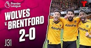 Highlights & Goals | Wolverhampton v. Brentford 2-0 | Premier League | Telemundo Deportes