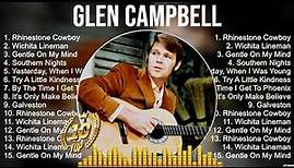 Glen Campbell Greatest Hits ~ The Best Of Glen Campbell ~ Top 10 Pop Artists of All Time