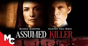 Assumed Killer | Full Movie | Mystery Thriller | Casper Van Dien