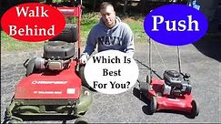 Push Mower VS Walk Behind Mower - Which Should You Buy?