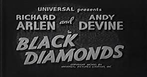 Black Diamonds 1940 | Richard Arlen | Andy Devine | Kathryn Adams