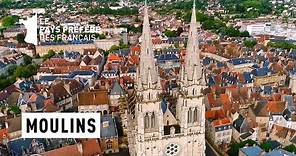 Moulins - Allier - Les 100 lieux qu'il faut voir - Documentaire