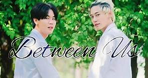 Between Us (2022) Ep5 Eng Sub