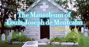 The Mausoleum of Louis-Joseph de Montcalm, Quebec City
