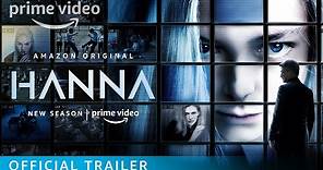 Hanna Season 2 - Official Teaser Trailer