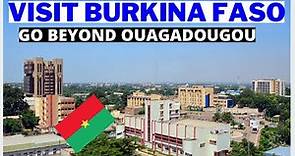 Discover Burkina Faso. Best Places and Things to Do. People, History, Economy. Visit Ouagadougou.
