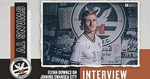 Flynn Downes on joining Swansea City | Interview