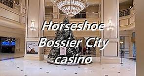 Horseshoe Bossier City Casino