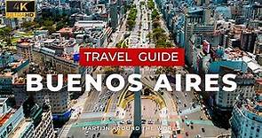 Buenos Aires Travel Guide - Argentina
