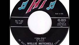 Willie Mitchell - "20-75" (1964)