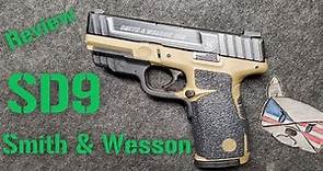 Smith & Wesson SD9 - Review