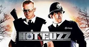 Official Trailer - HOT FUZZ (2007, Simon Pegg, Nick Frost, Bill Nighy, Edgar Wright)