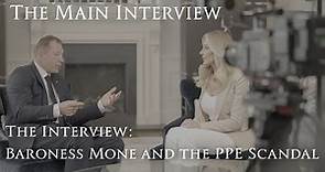 The Main Interview: Baroness Mone and the PPE Scandal