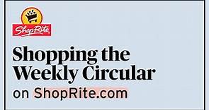 How to Shop the Weekly Circular | Digital How-To's | ShopRite Grocery Stores