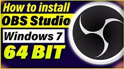 How to install OBS Studio on Windows 7 64 bit | Install OBS Studio