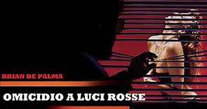 Omicidio a luci Rosse (film 1984) TRAILER ITALIANO
