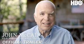 John McCain: For Whom the Bell Tolls (2018) Official Trailer | HBO