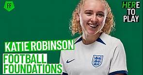 "She's an inspiration" | England Lioness Katie Robinson | Football Foundations