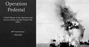 A Concise History of Operation Pedestal (80th Anniversary)