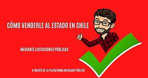 Cómo venderle al Estado en Chile en la plataforma Mercado Público