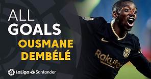ALL GOALS Ousmane Dembélé LaLiga Santander