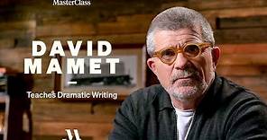 David Mamet Teaches Dramatic Writing | Official Trailer | MasterClass