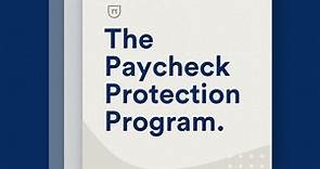 What is the Paycheck Protection Program? (A Simple Guide)
