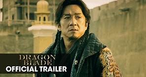 Dragon Blade (2015 Movie – Jackie Chan, John Cusack, Adrien Brody) – Official Trailer