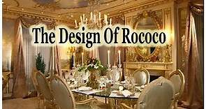 The Design Of Rococo.