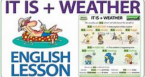 IT IS + Weather - English Lesson