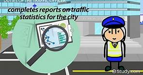 What are the Duties of the Traffic Officer?