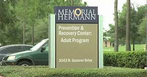Welcome to Memorial Hermann Prevention and Recovery Center