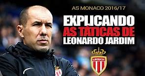 Explicando as Táticas de Leonardo Jardim (AS Monaco 2016/17) Análise Tática