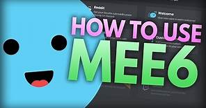 How To Use MEE6 | MEE6 Discord Bot Tutorial & Guide