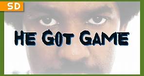 He Got Game (1998) Trailer