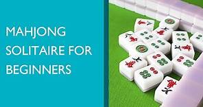 Mahjong Solitaire for Beginners