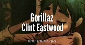Gorillaz - Clint Eastwood [Sub Español]