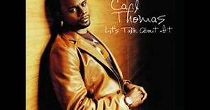 Carl Thomas-All you've given