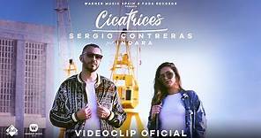Sergio Contreras ft. Indara - Cicatrices (Videoclip Oficial)
