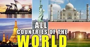 Learn Countries Of The World | All 195 Countries Of The World - World Geography With Pictures