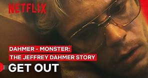 Get Out, Tracy! | DAHMER - Monster: The Jeffrey Dahmer Story | Netflix Philippines