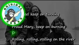Creedence Clearwater Revival - Proud Mary - Chords & Lyrics
